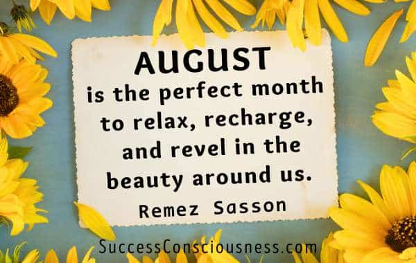 August the Perfect Month Quote