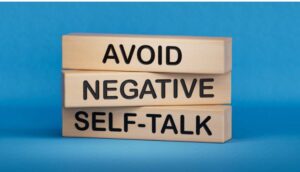 Stop the Negative Self-Talk