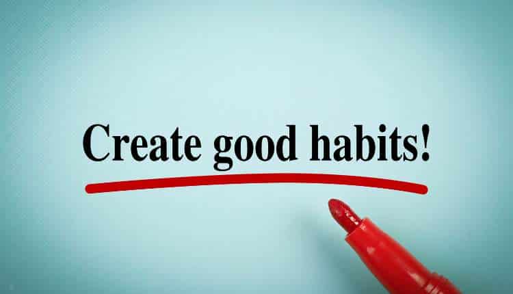 Habits to Transform Your Life