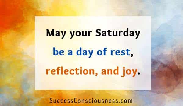 Saturday Blessing for Rest, Reflection, and Joy