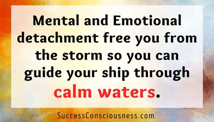 Mental and Emotional Detachment